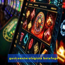 gastroenterologista botafogo